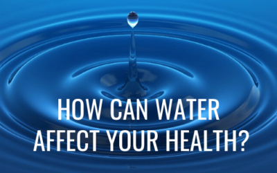 How Can Water Affect Your Health?